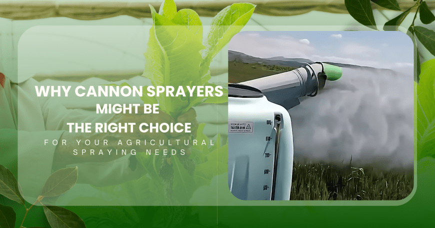 cannon sprayers